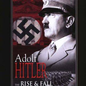ADOLF HITLER RISE & FALL (4 DVD BOX SET) v:4708977